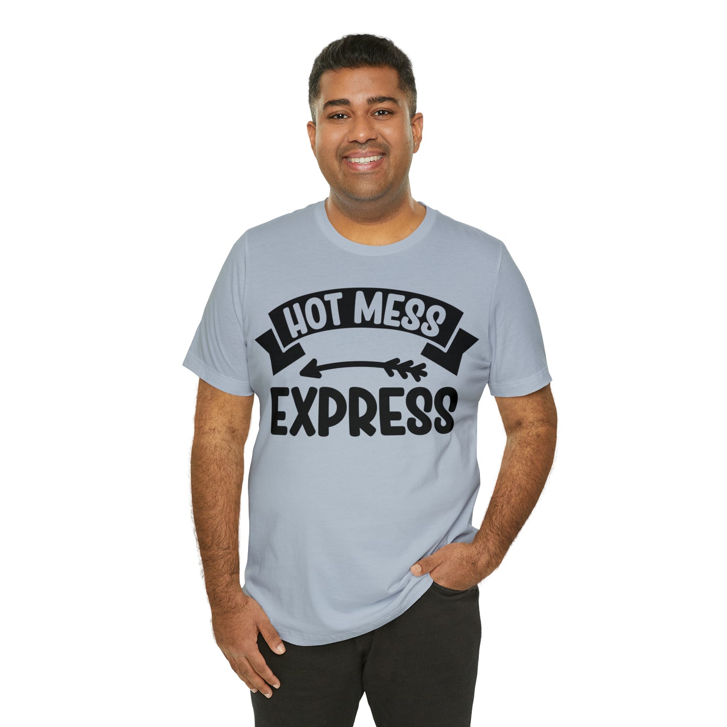 Hot Mess - Unisex Jersey Short Sleeve Tee