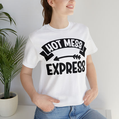 Hot Mess - Unisex Jersey Short Sleeve Tee