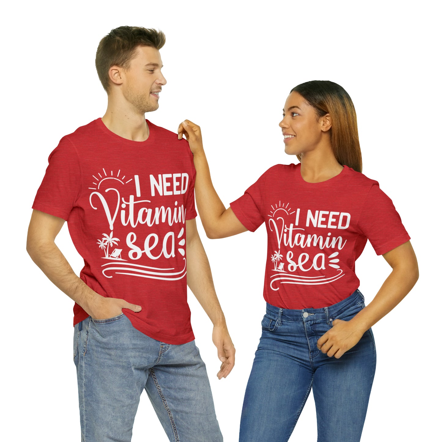 I Need Vitamin Sea - Jersey Short Sleeve Tee