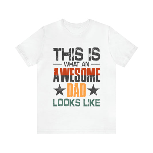 Awesome Dad - Unisex Jersey Short Sleeve Tee