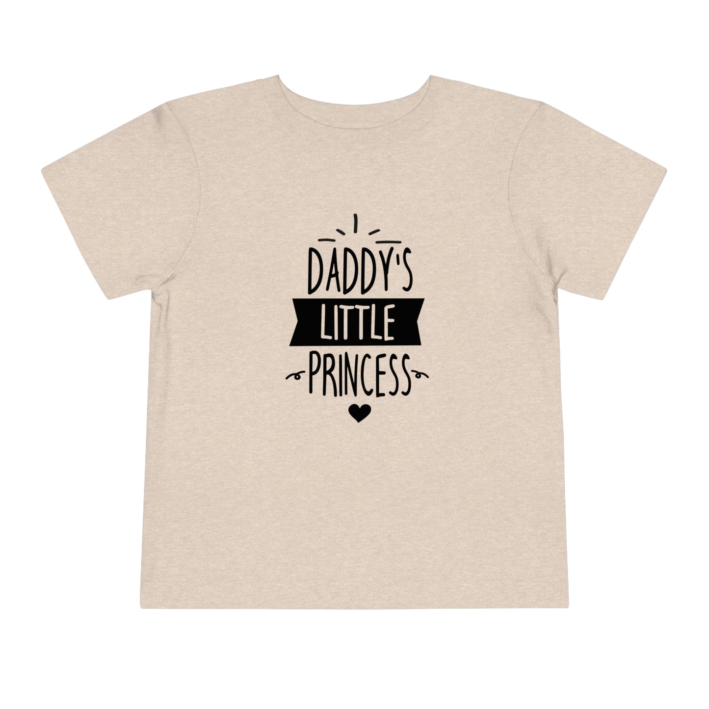 Daddy’s Little Princess - Toddler Short Sleeve Tee