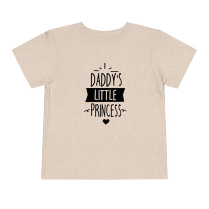 Daddy’s Little Princess - Toddler Short Sleeve Tee