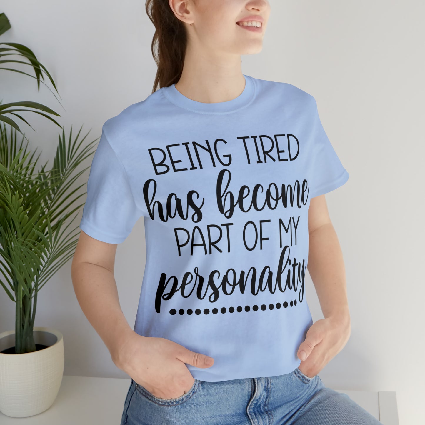 Tired - Unisex Jersey Short Sleeve Tee