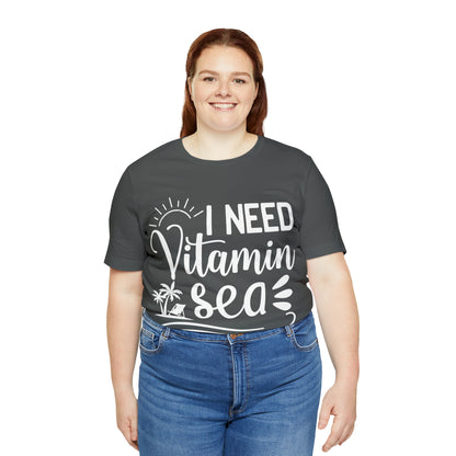 I Need Vitamin Sea - Jersey Short Sleeve Tee