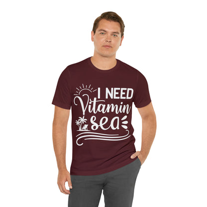 I Need Vitamin Sea - Jersey Short Sleeve Tee