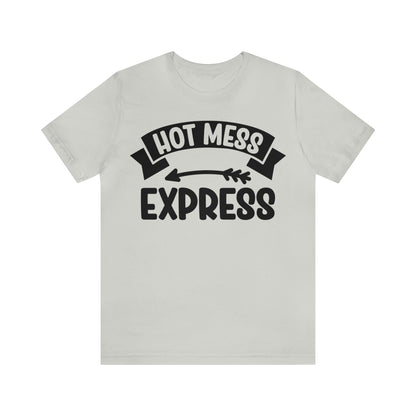 Hot Mess - Unisex Jersey Short Sleeve Tee