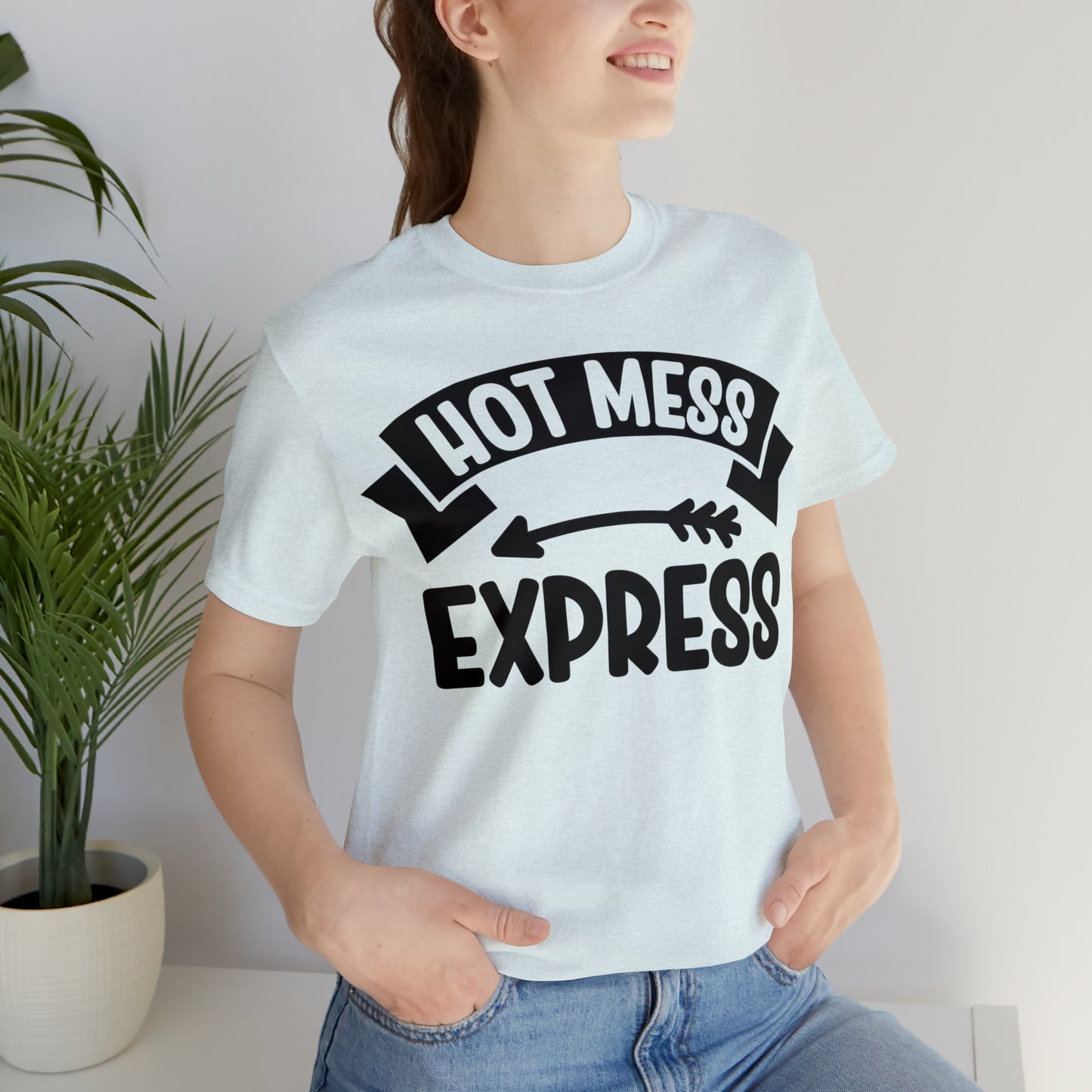 Hot Mess - Unisex Jersey Short Sleeve Tee