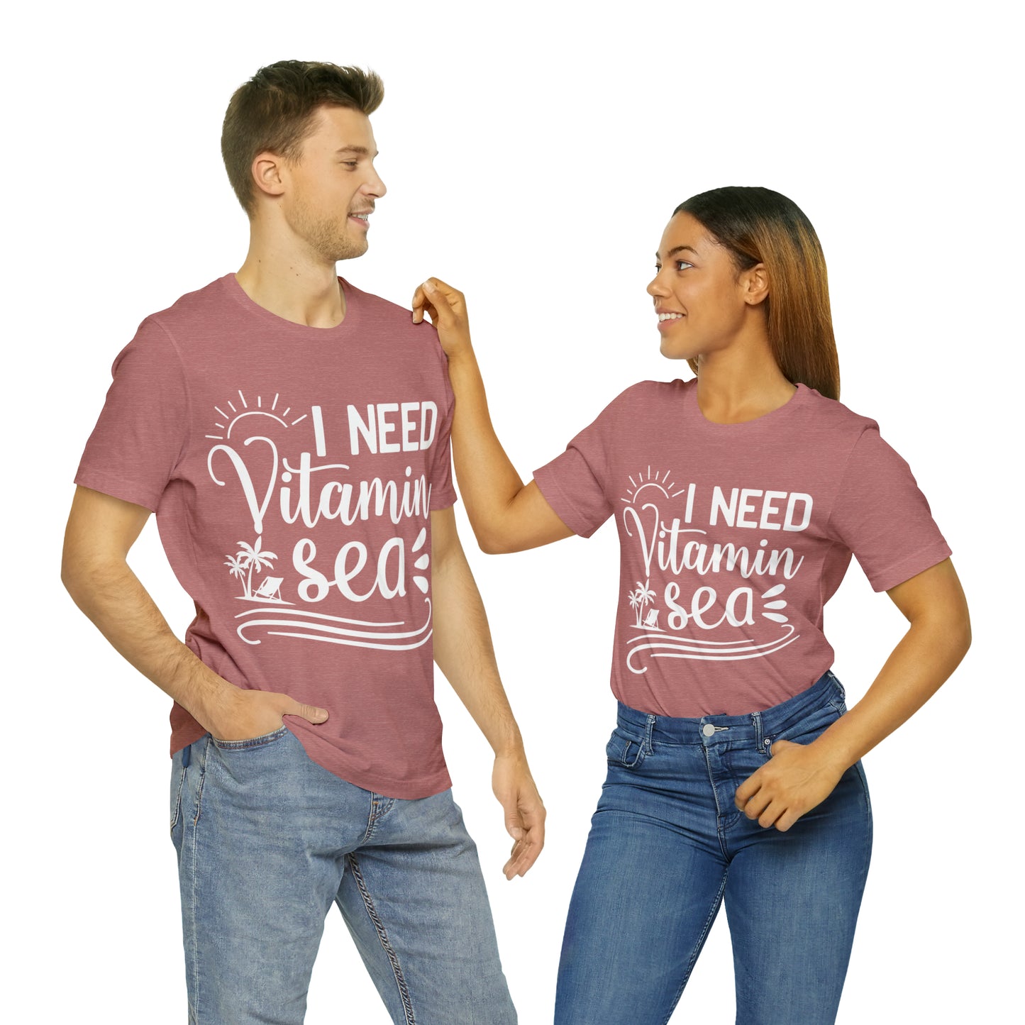 I Need Vitamin Sea - Jersey Short Sleeve Tee