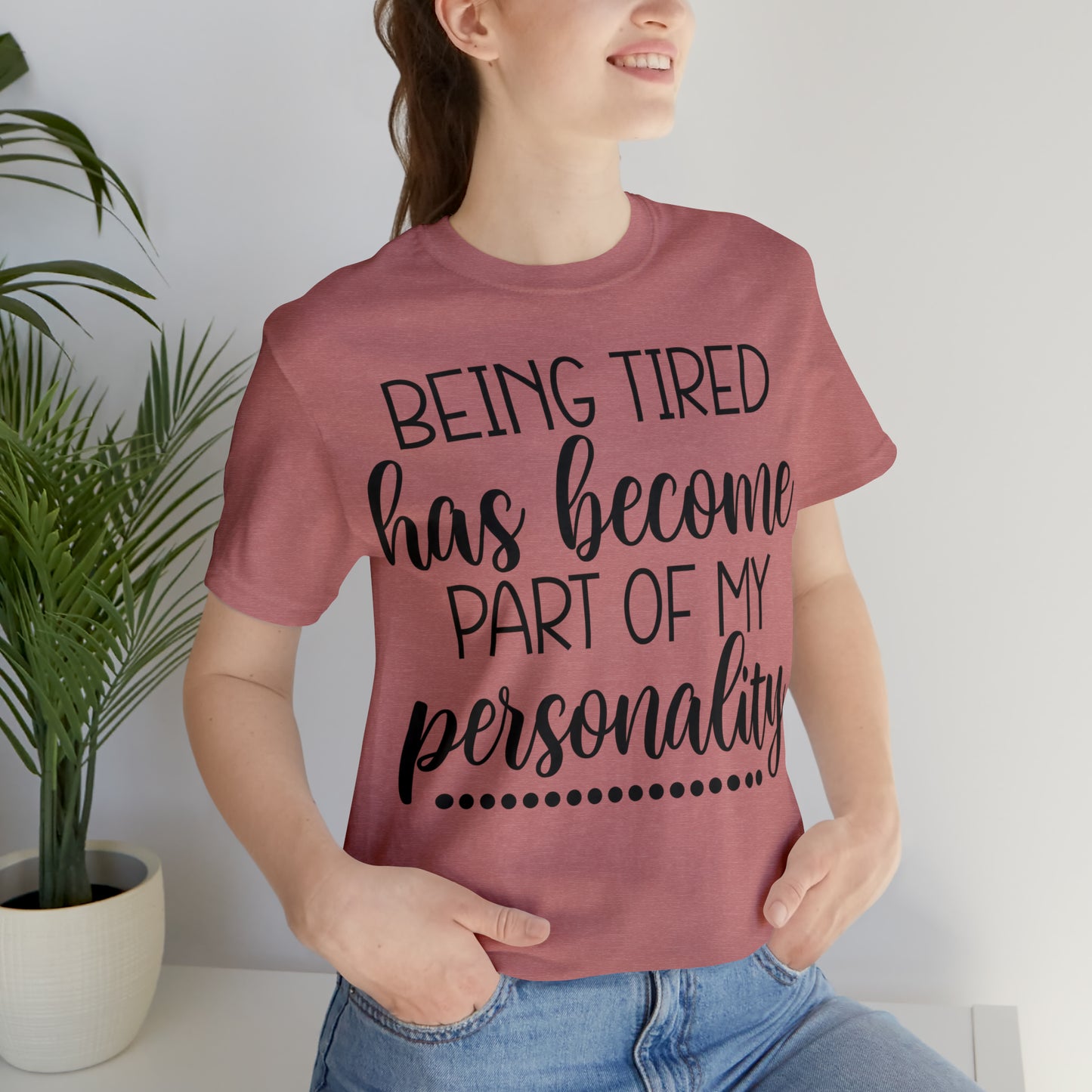 Tired - Unisex Jersey Short Sleeve Tee