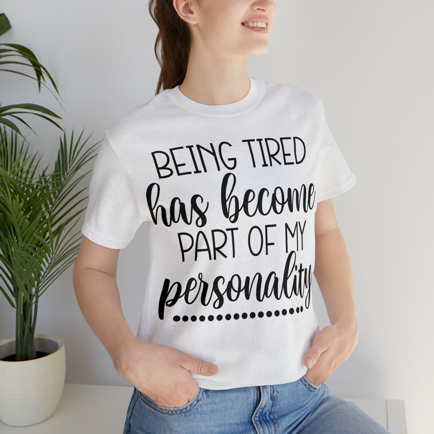 Tired - Unisex Jersey Short Sleeve Tee