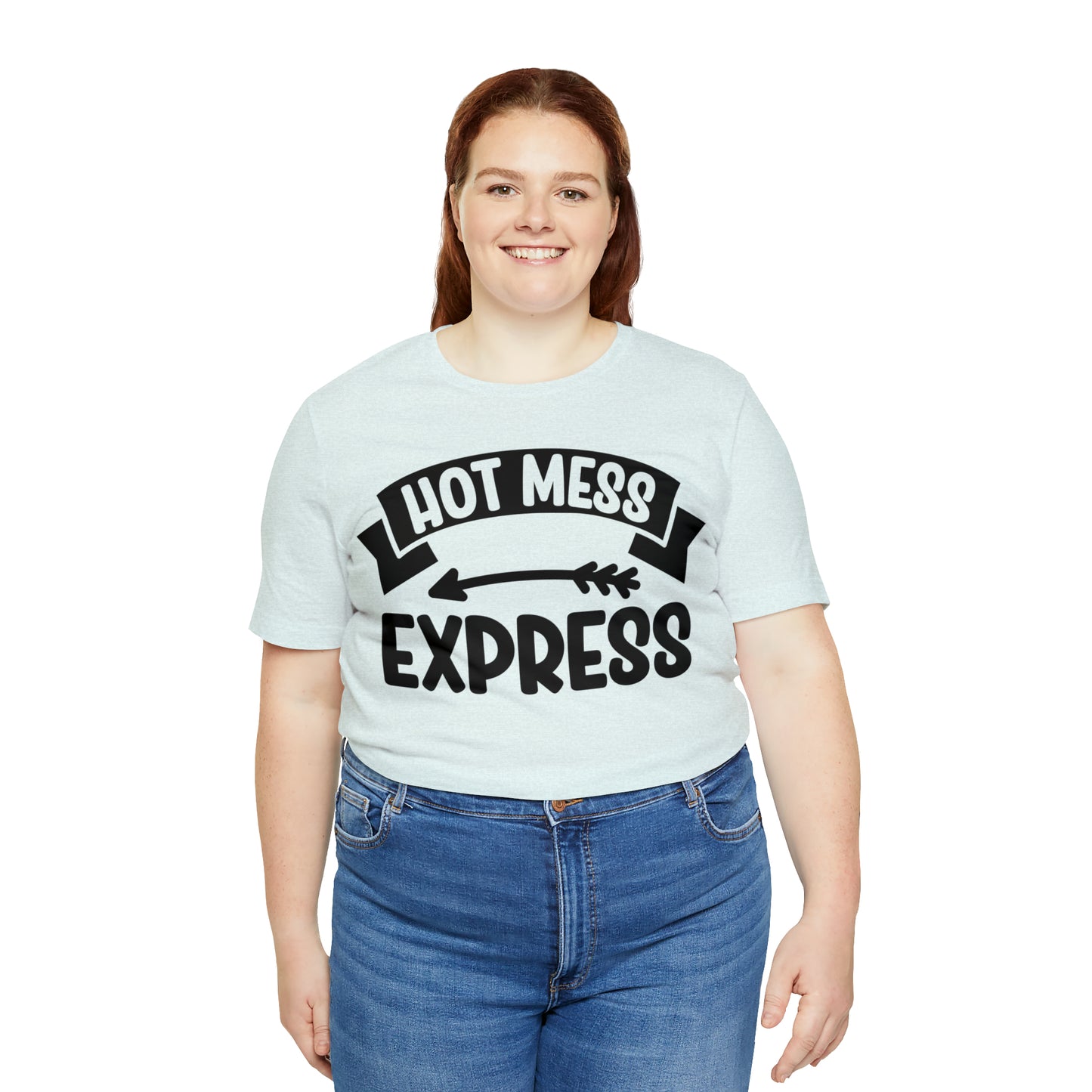 Hot Mess - Unisex Jersey Short Sleeve Tee