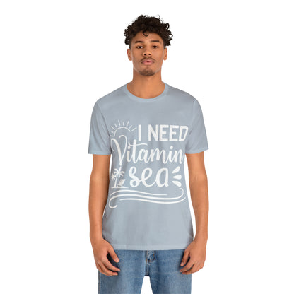 I Need Vitamin Sea - Jersey Short Sleeve Tee