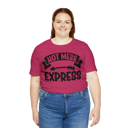 Hot Mess - Unisex Jersey Short Sleeve Tee