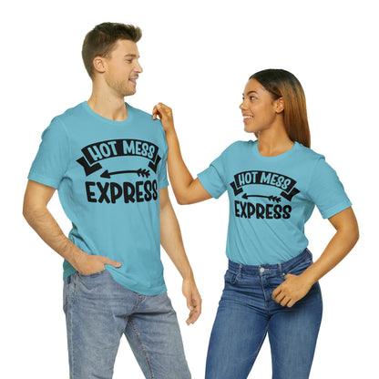 Hot Mess - Unisex Jersey Short Sleeve Tee