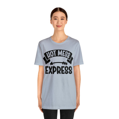 Hot Mess - Unisex Jersey Short Sleeve Tee