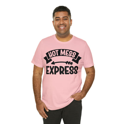 Hot Mess - Unisex Jersey Short Sleeve Tee