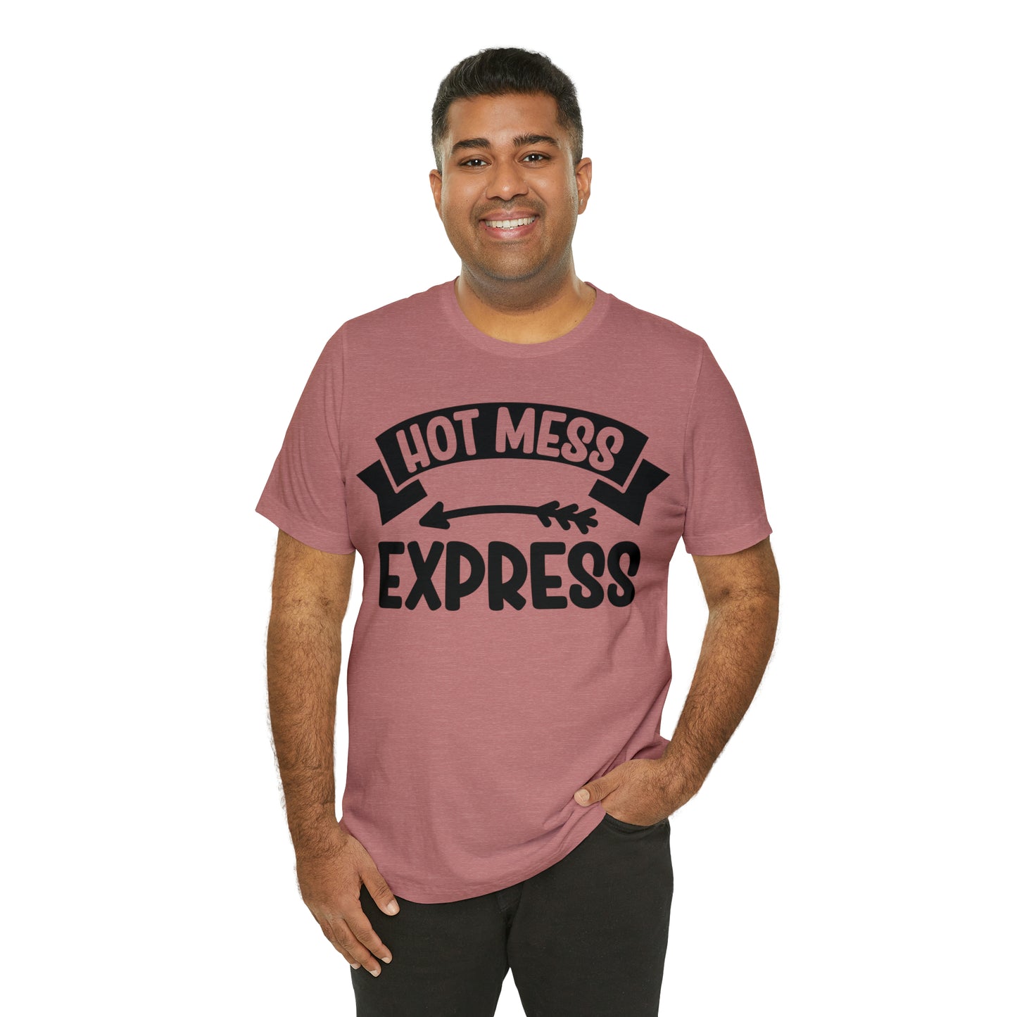 Hot Mess - Unisex Jersey Short Sleeve Tee