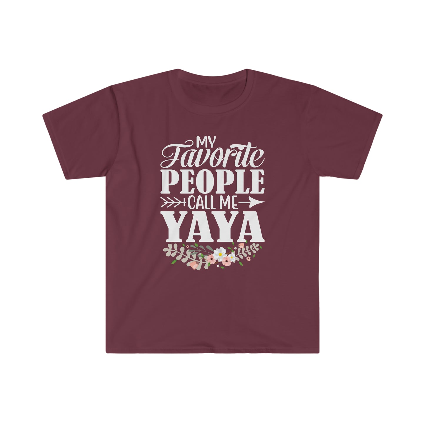 They Call Me Yaya - Unisex Softstyle T-Shirt