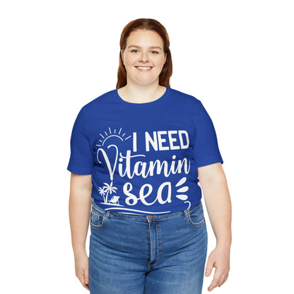 I Need Vitamin Sea - Jersey Short Sleeve Tee