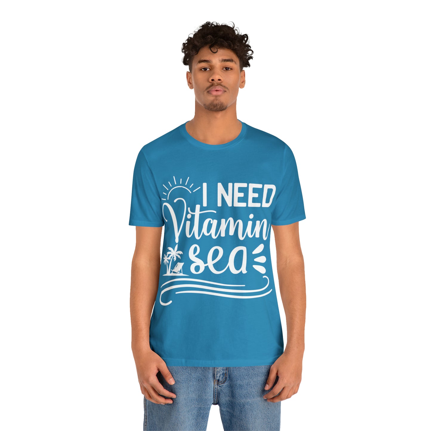 I Need Vitamin Sea - Jersey Short Sleeve Tee