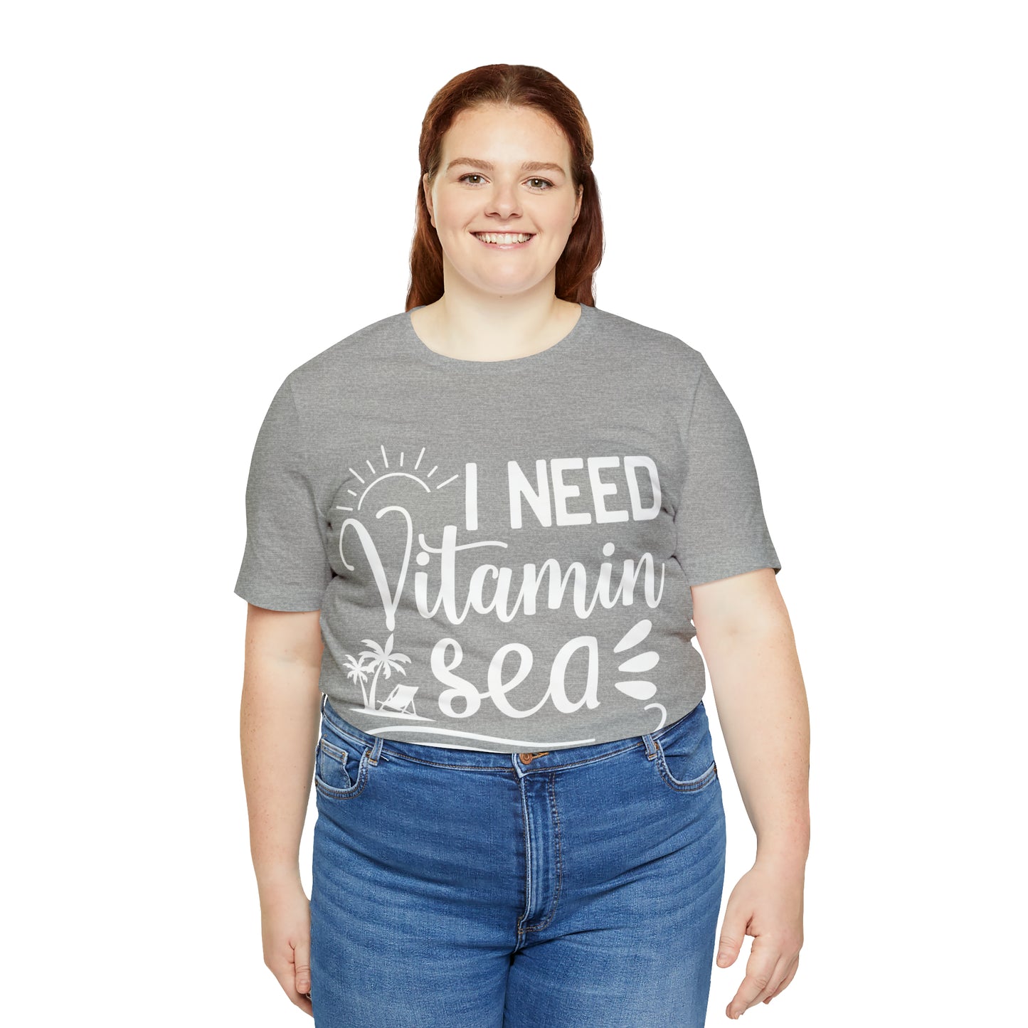 I Need Vitamin Sea - Jersey Short Sleeve Tee