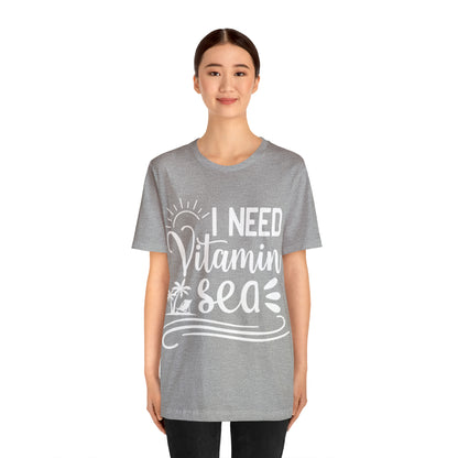 I Need Vitamin Sea - Jersey Short Sleeve Tee