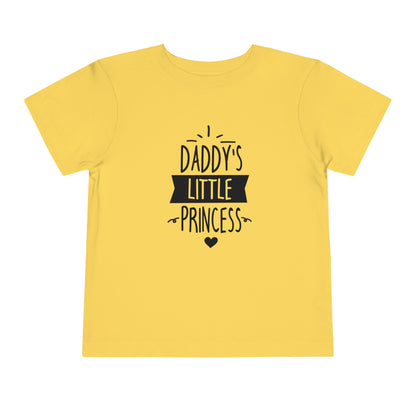 Daddy’s Little Princess - Toddler Short Sleeve Tee